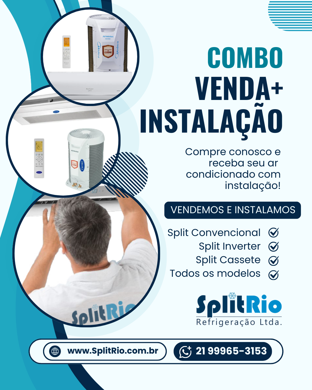 combo venda+ instalação cassete e ar condicionado split inverter